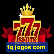 tq jogos com